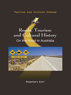 cover image of Roads, Tourism and Cultural History